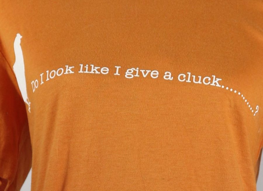T-Shirt: Do I Look Like I Give a Cluck.....? - Image 3